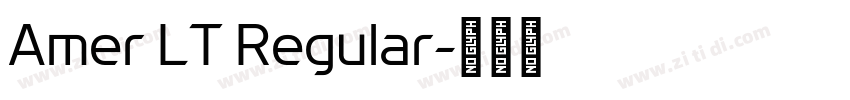 Amer LT Regular字体转换